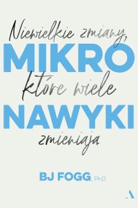 mikronawyki-niewielkie-zmiany-ktore-wiele-zmieniaja-b-iext104618517